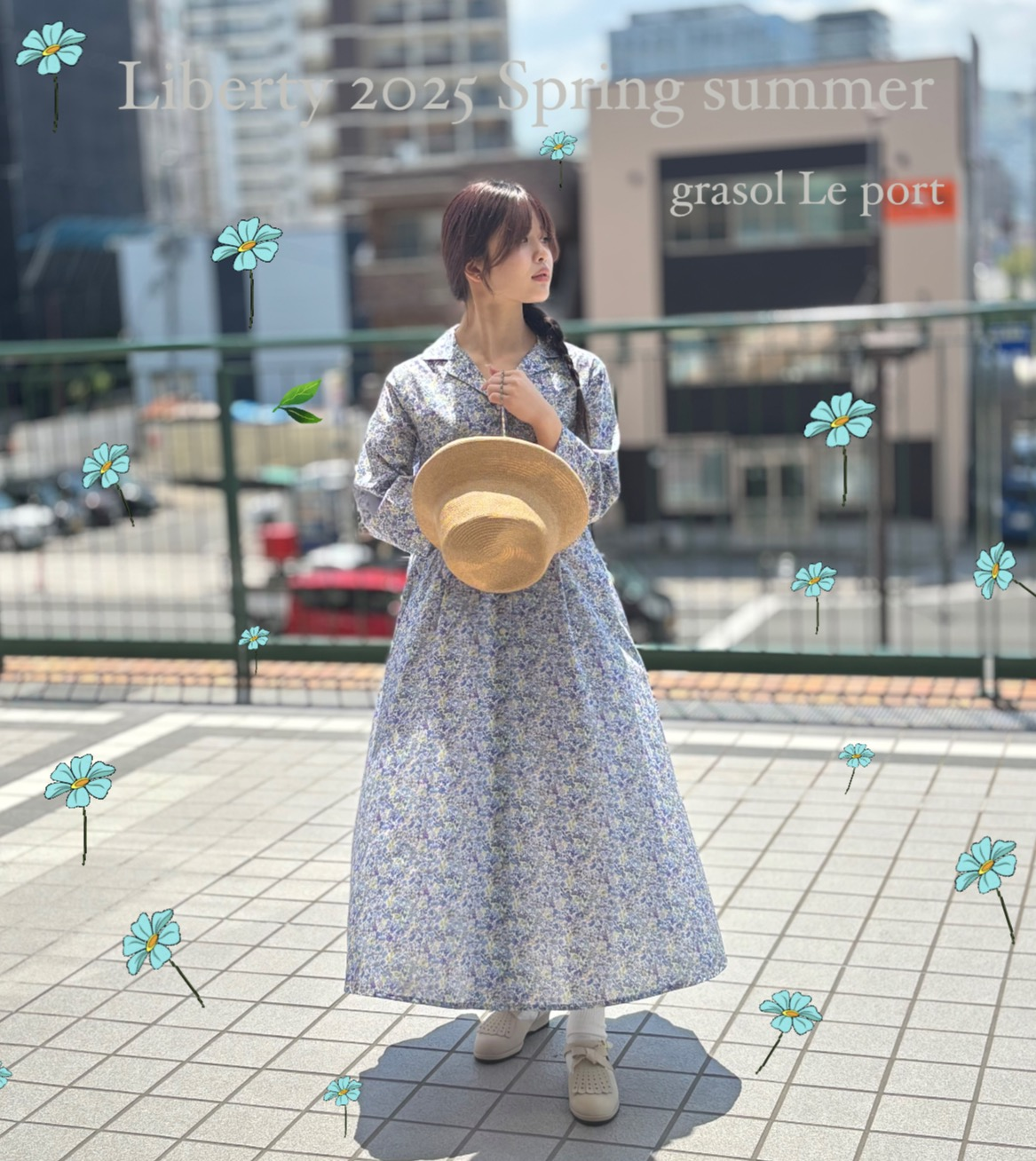 Liberty 2025 Spring summer │grasol Le port │ ショップブログ