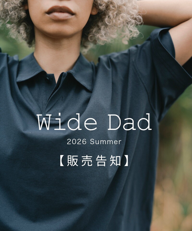 Wide Dad】販売告知解禁 │アーバンリサーチ │ ショップブログ