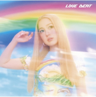 『ＬＯＶＥ　ＢＥＡＴ』  西野カナ