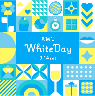 【予告】「AMU WHITE DAY POP UP」開催！