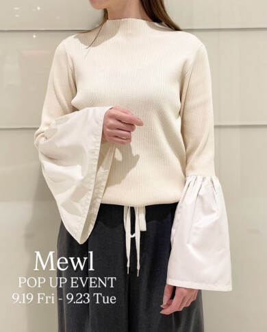 “Mewl(ミュール)” POPUP イベント開催中✨️