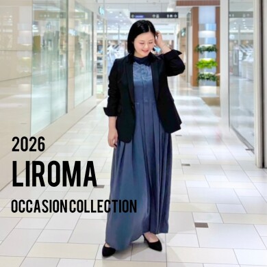 【LIROMA】MOMENTS - THE OCCASION EDIT 2026
