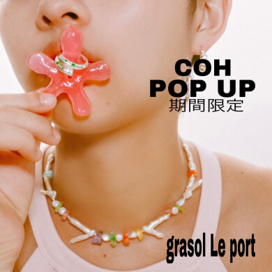 ジュエリーブランド"COH" | 期間限定 POP UP