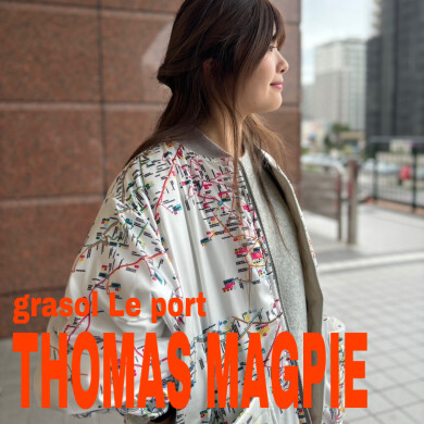 THOMAS MAGPIE | 新作商品のご紹介！