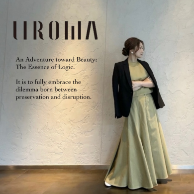 【LIROMA】 日常をドラマティックに彩る、究極のシルエット。