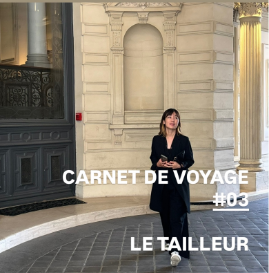 CARNET DE VOYAGE #03  LE TAILLEUR  | grasol Le port