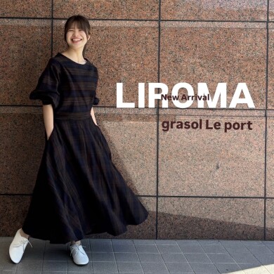 LIROMA 秋の新作ご紹介！