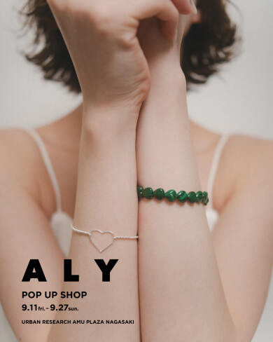 ALY POP UP SHOP ✴︎ 9月11日〜27日