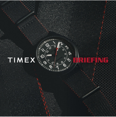 BRIEFING×TIMEX