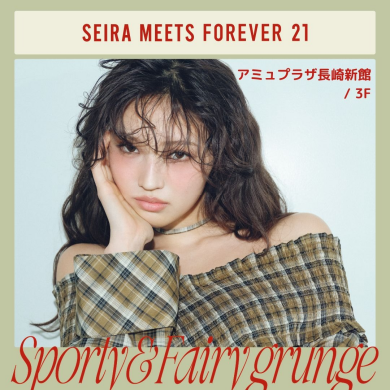 ♡SEIRA MEETS  FOREVER 21♡