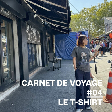 CARNET DE VOYAGE #04 LE T-SHIRT|grasol Le po