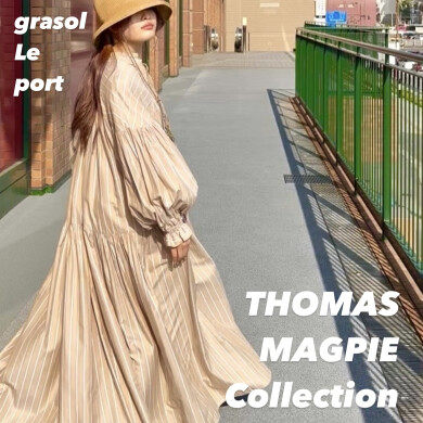春夏新作！THOMAS MAGPIEアイテム紹介♫