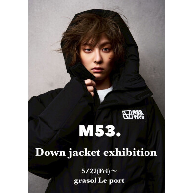 【M53.】特別な冬を、今ここで選ぶ。HOSU × M53. Double Name Down Jacket 受注会のお知らせ。