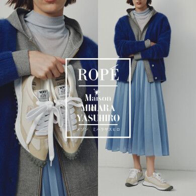 - Maison MIHARA YASUHIRO for ROPÉ -