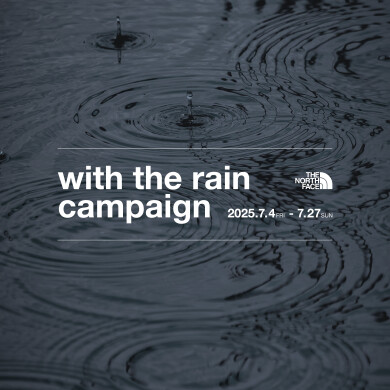 【with the rain campaign】